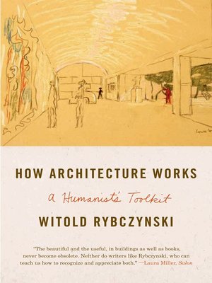 cover image of How Architecture Works